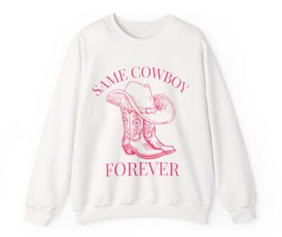 Same Cowboy Forever Sweatshirt